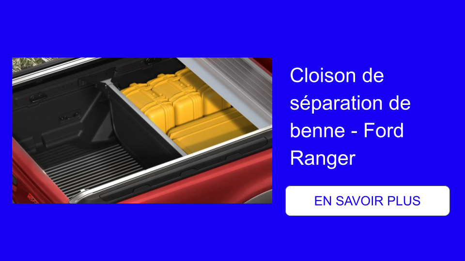 Cloison de séparation de benne - Ford Ranger